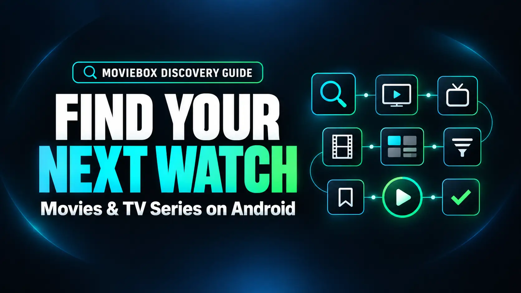 Find Movies and TV Series to Watch on Android